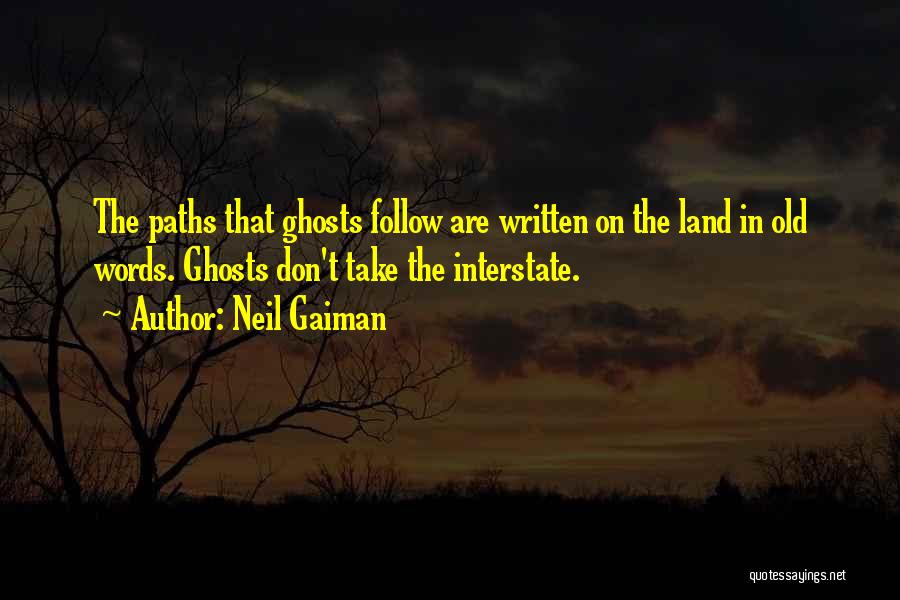 Written Words Quotes By Neil Gaiman