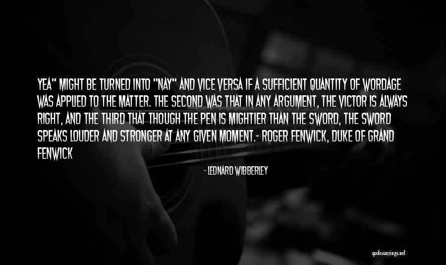 Wrmt 3 Quotes By Leonard Wibberley Wrmt 3 Quotes By Leonard Wibberley