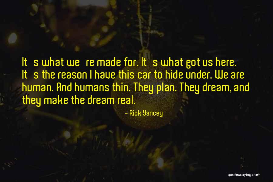 Wrods Quotes By Rick Yancey Wrods Quotes By Rick Yancey
