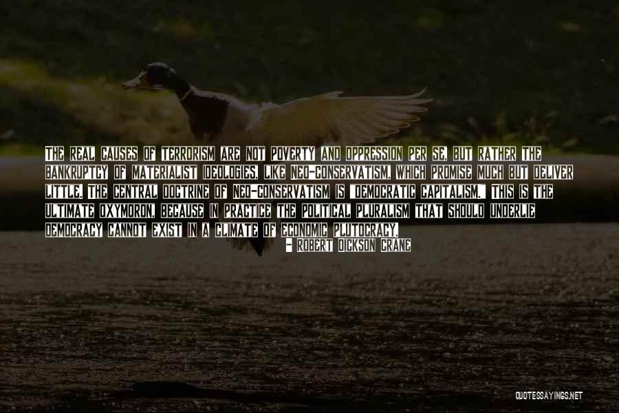 Wroeten Quotes By Robert Dickson Crane Wroeten Quotes By Robert Dickson Crane