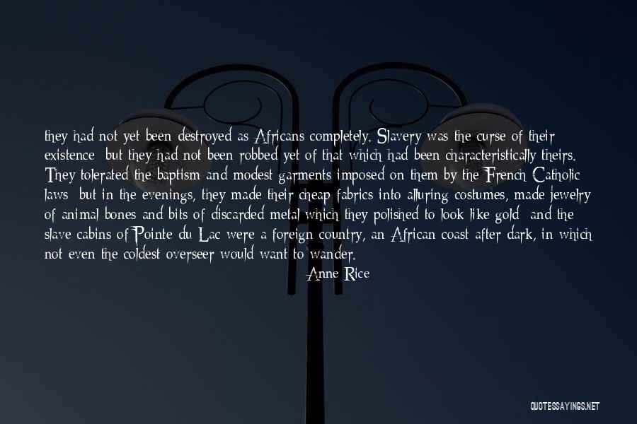 Wrona A Kruk Quotes By Anne Rice Wrona A Kruk Quotes By Anne Rice