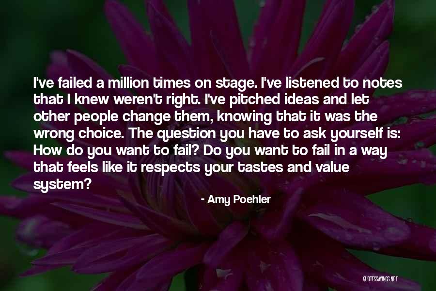 Wrong But Feels Right Quotes By Amy Poehler Wrong But Feels Right Quotes By Amy Poehler