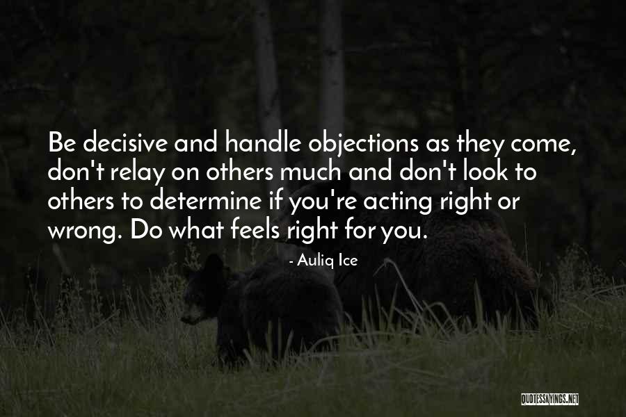 Wrong But Feels Right Quotes By Auliq Ice Wrong But Feels Right Quotes By Auliq Ice