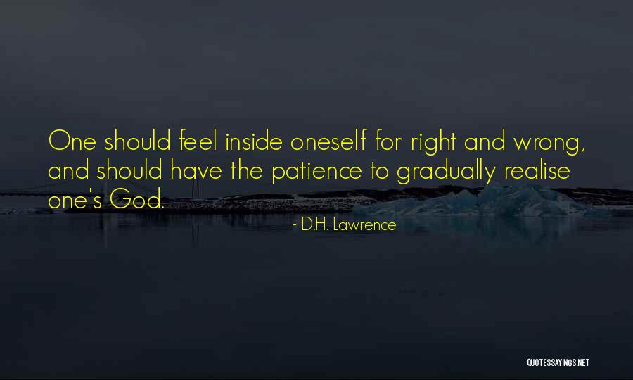 Wrong But Feels Right Quotes By D.H. Lawrence Wrong But Feels Right Quotes By D.H. Lawrence