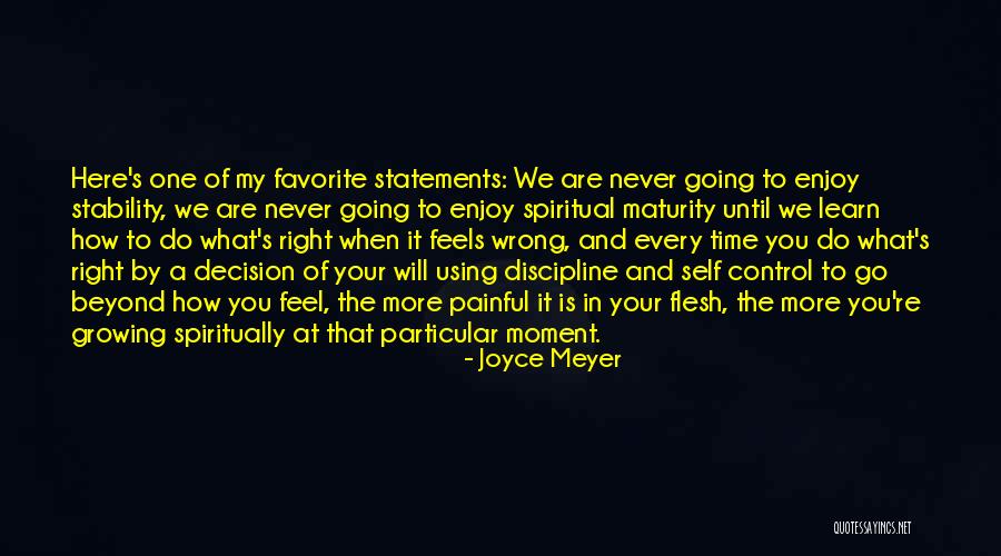 Wrong But Feels Right Quotes By Joyce Meyer Wrong But Feels Right Quotes By Joyce Meyer