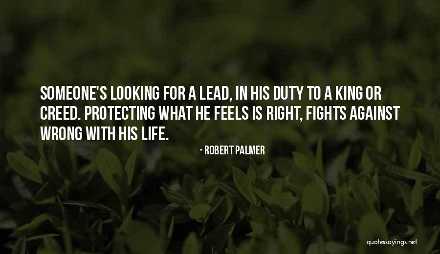 Wrong But Feels Right Quotes By Robert Palmer Wrong But Feels Right Quotes By Robert Palmer