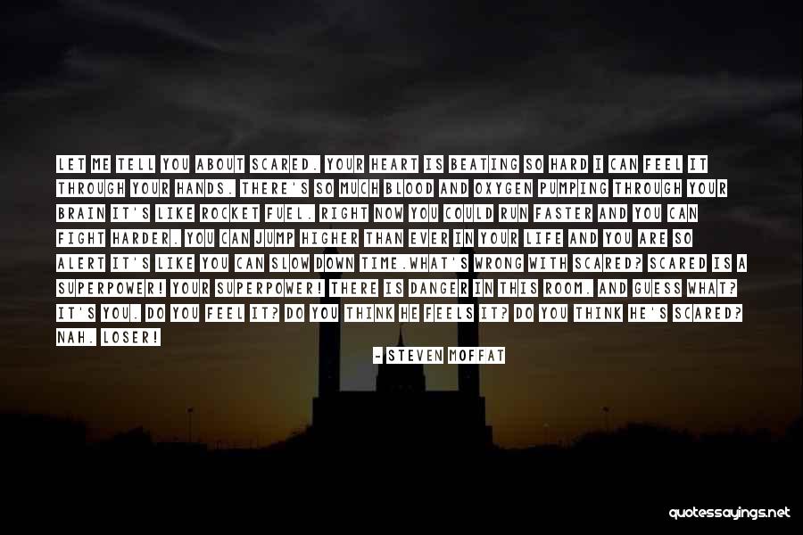 Wrong But Feels Right Quotes By Steven Moffat Wrong But Feels Right Quotes By Steven Moffat