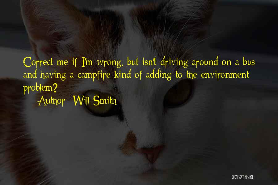 Wrong But Funny Quotes By Will Smith