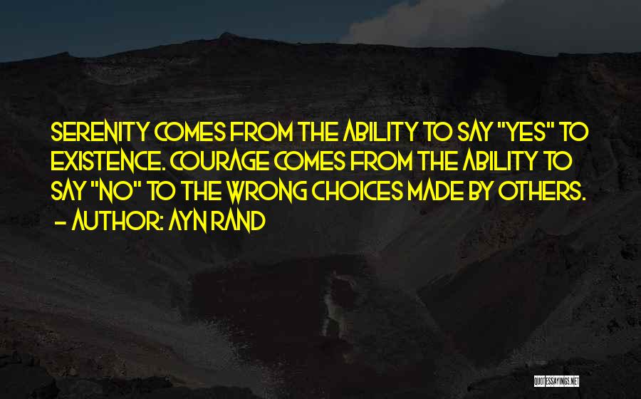 Wrong Choices Quotes By Ayn Rand