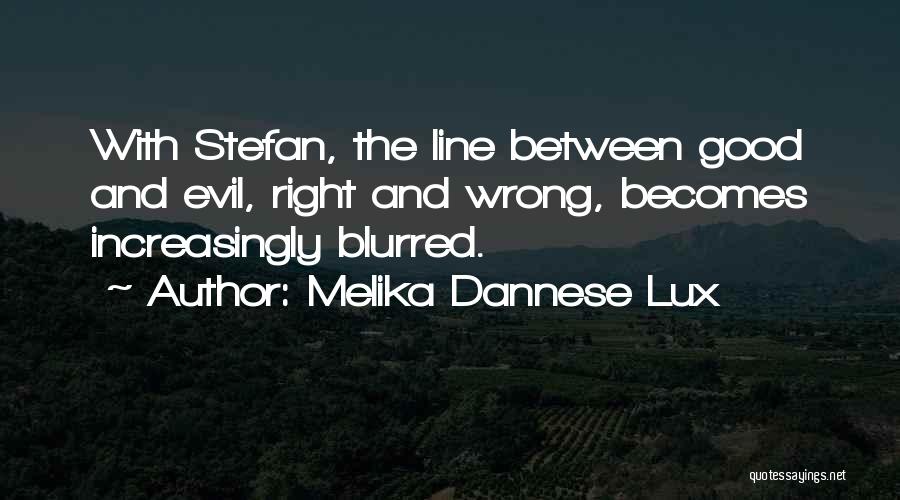 Wrong Choices Quotes By Melika Dannese Lux