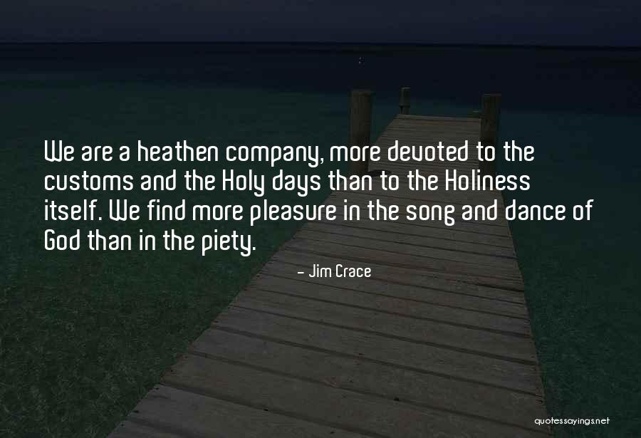 Wrong Company Quotes By Jim Crace Wrong Company Quotes By Jim Crace