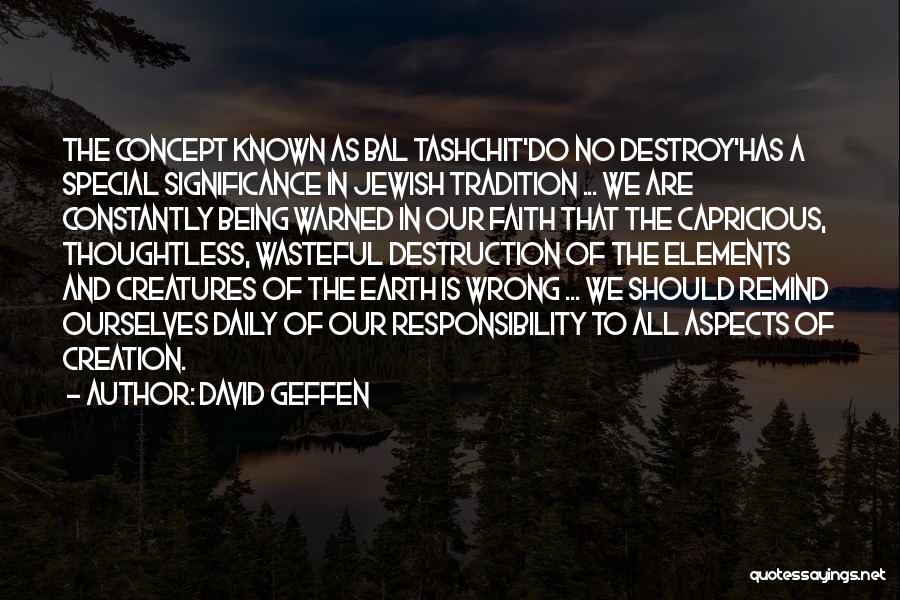 Wrong Concept Quotes By David Geffen
