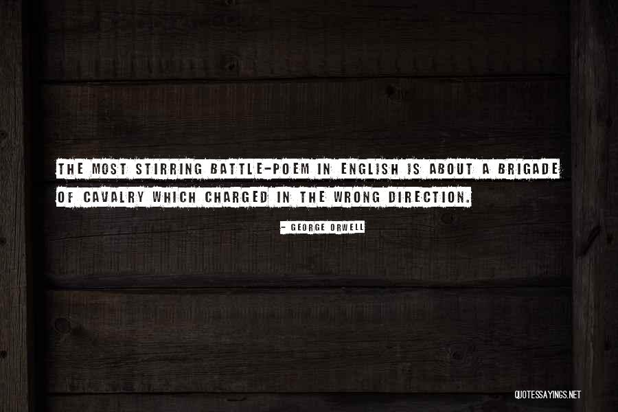 Wrong Direction Quotes By George Orwell Wrong Direction Quotes By George Orwell
