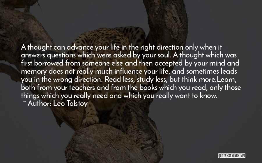 Wrong Direction Quotes By Leo Tolstoy