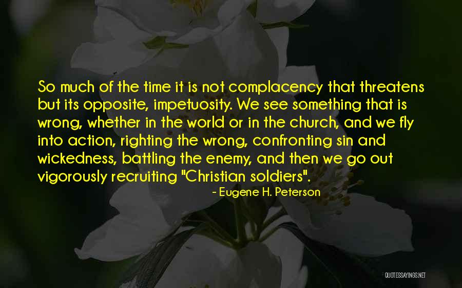 Wrong Enemy Quotes By Eugene H. Peterson Wrong Enemy Quotes By Eugene H. Peterson
