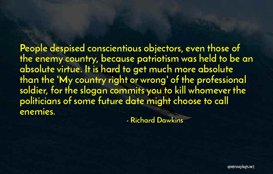 Wrong Enemy Quotes By Richard Dawkins Wrong Enemy Quotes By Richard Dawkins