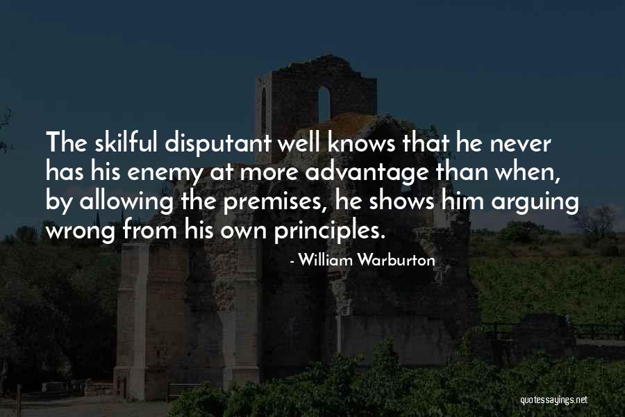 Wrong Enemy Quotes By William Warburton Wrong Enemy Quotes By William Warburton