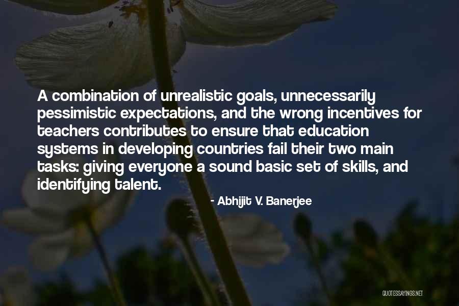 Wrong Expectations Quotes By Abhijit V. Banerjee Wrong Expectations Quotes By Abhijit V. Banerjee