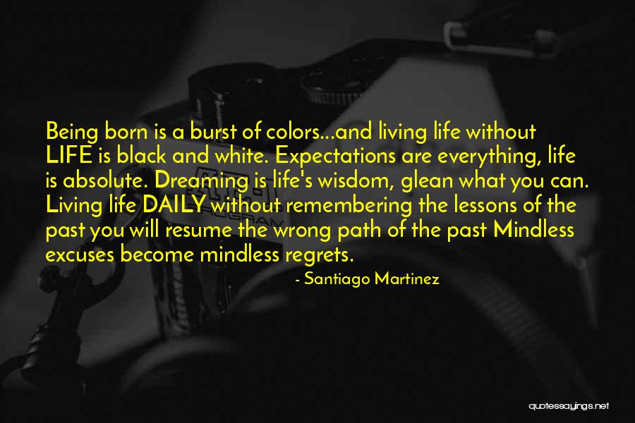 Wrong Expectations Quotes By Santiago Martinez Wrong Expectations Quotes By Santiago Martinez