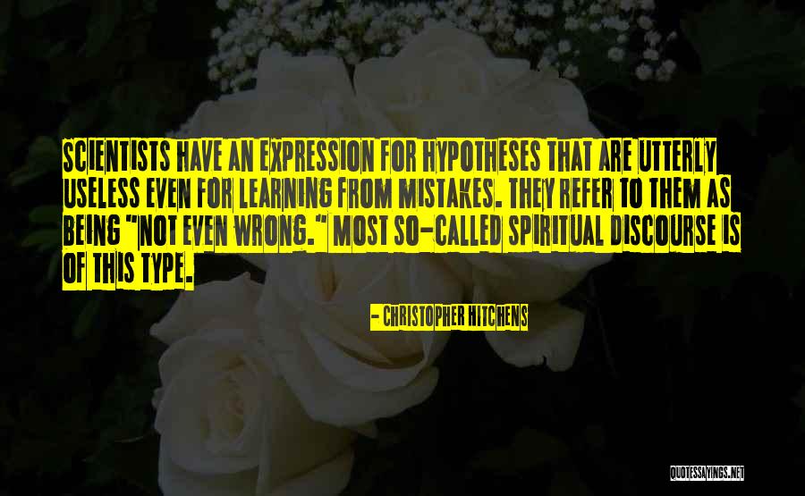 Wrong Expression Quotes By Christopher Hitchens Wrong Expression Quotes By Christopher Hitchens