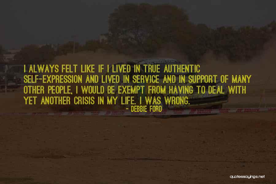 Wrong Expression Quotes By Debbie Ford Wrong Expression Quotes By Debbie Ford