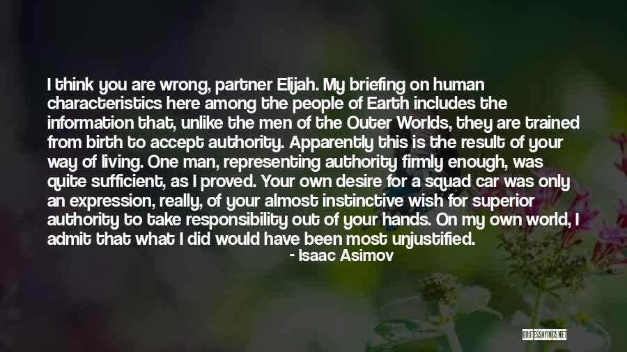 Wrong Expression Quotes By Isaac Asimov Wrong Expression Quotes By Isaac Asimov