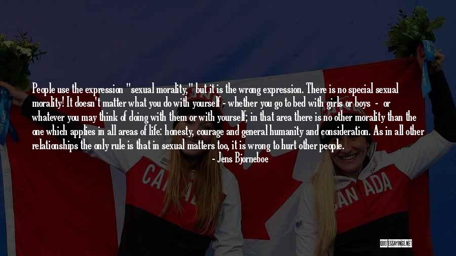 Wrong Expression Quotes By Jens Bjorneboe Wrong Expression Quotes By Jens Bjorneboe
