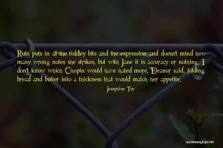 Wrong Expression Quotes By Josephine Tey Wrong Expression Quotes By Josephine Tey