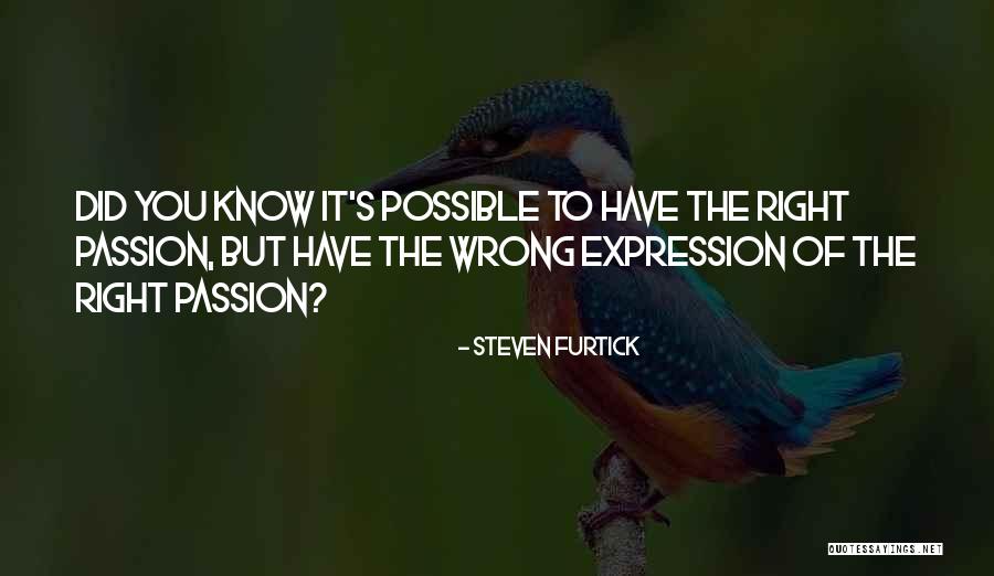 Wrong Expression Quotes By Steven Furtick Wrong Expression Quotes By Steven Furtick