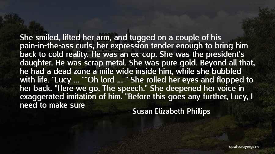 Wrong Expression Quotes By Susan Elizabeth Phillips Wrong Expression Quotes By Susan Elizabeth Phillips