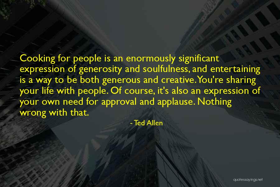 Wrong Expression Quotes By Ted Allen Wrong Expression Quotes By Ted Allen