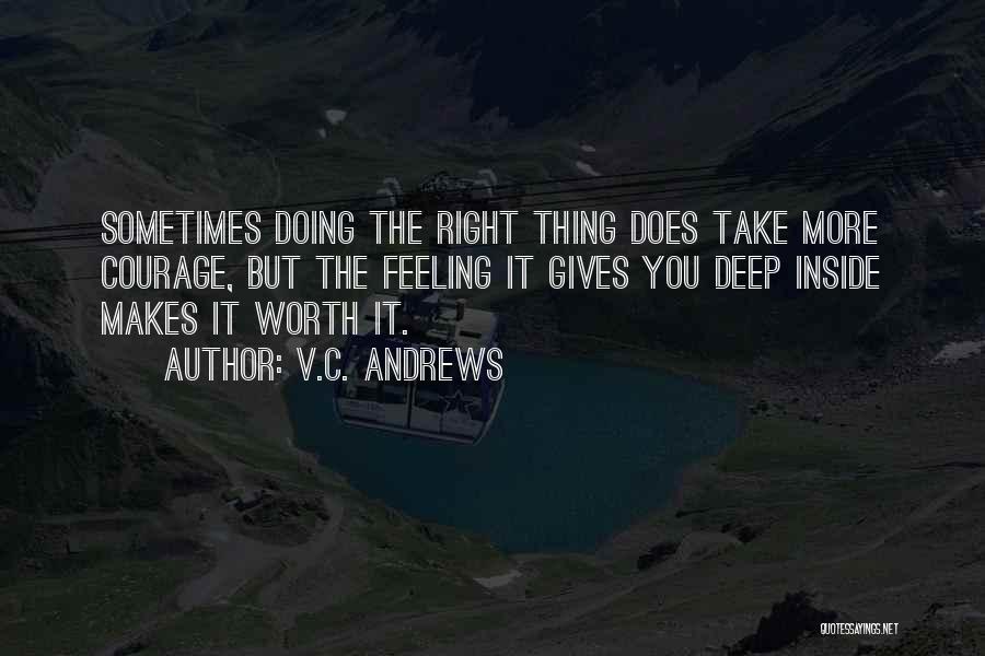 Wrong Feeling Right Quotes By V.C. Andrews