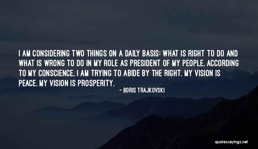 Wrong For The Role Quotes By Boris Trajkovski Wrong For The Role Quotes By Boris Trajkovski