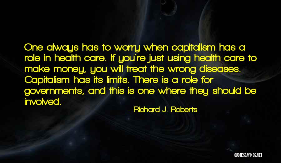 Wrong For The Role Quotes By Richard J. Roberts Wrong For The Role Quotes By Richard J. Roberts