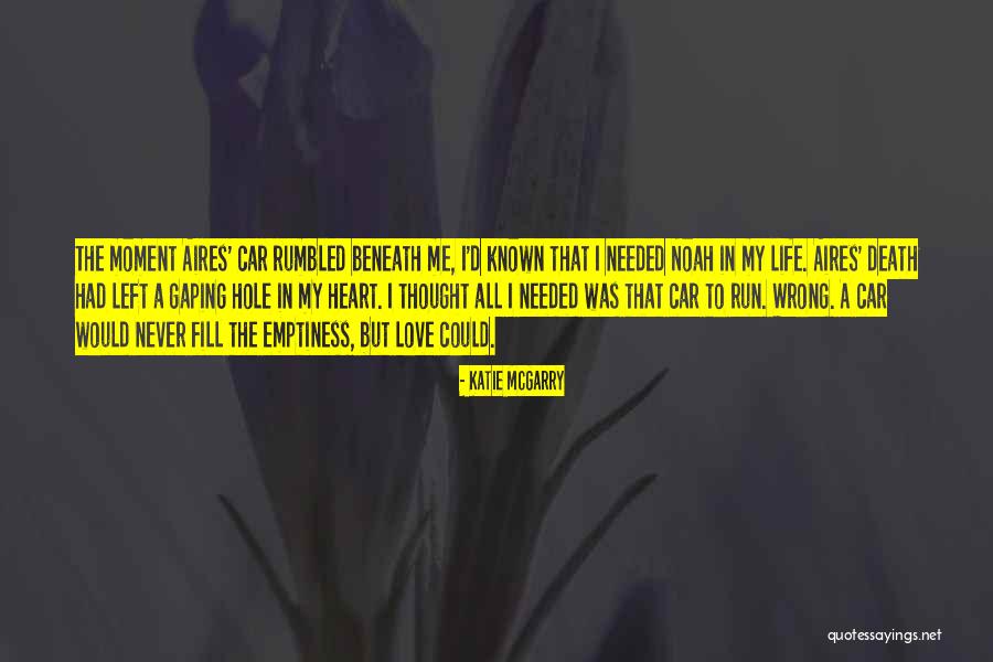Wrong Hole Quotes By Katie McGarry Wrong Hole Quotes By Katie McGarry