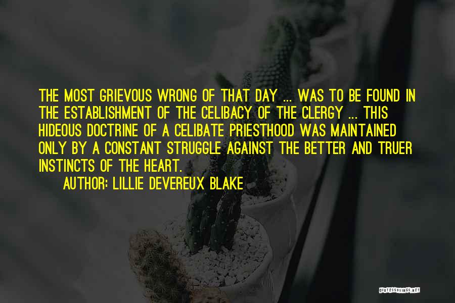 Wrong Instincts Quotes By Lillie Devereux Blake