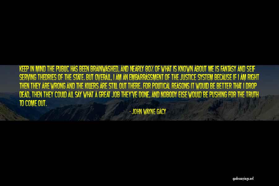 Wrong Job Quotes By John Wayne Gacy Wrong Job Quotes By John Wayne Gacy