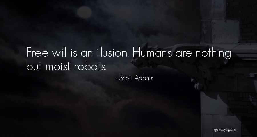 Wrong Love Choice Quotes By Scott Adams Wrong Love Choice Quotes By Scott Adams
