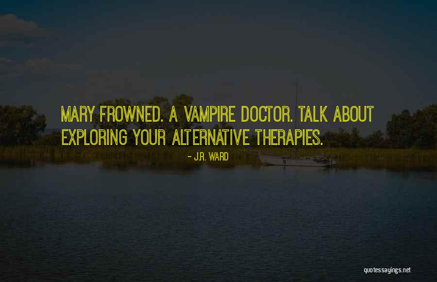Wrong Lyrics Quotes By J.R. Ward Wrong Lyrics Quotes By J.R. Ward