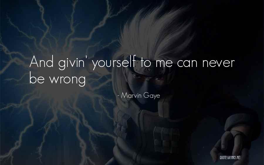 Wrong Lyrics Quotes By Marvin Gaye