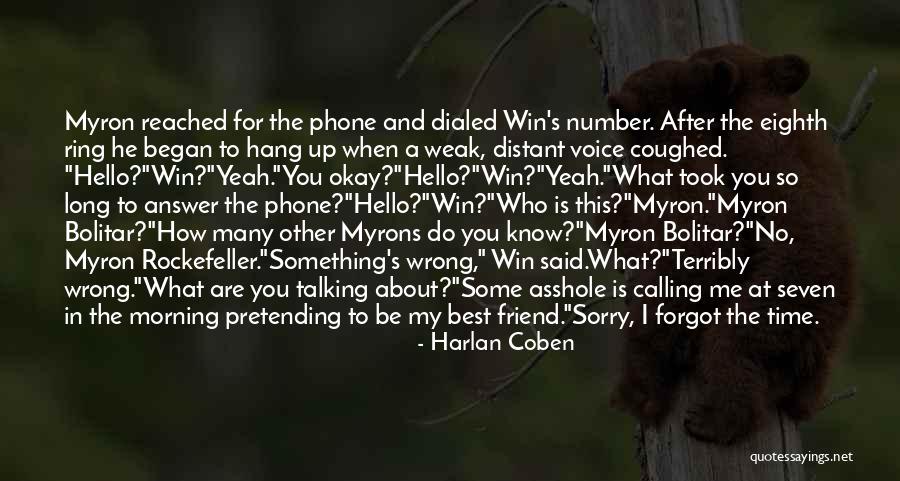 Wrong Number Quotes By Harlan Coben