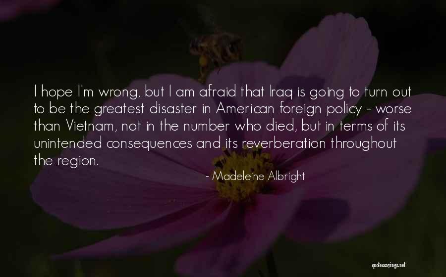 Wrong Number Quotes By Madeleine Albright