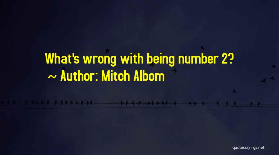 Wrong Number Quotes By Mitch Albom