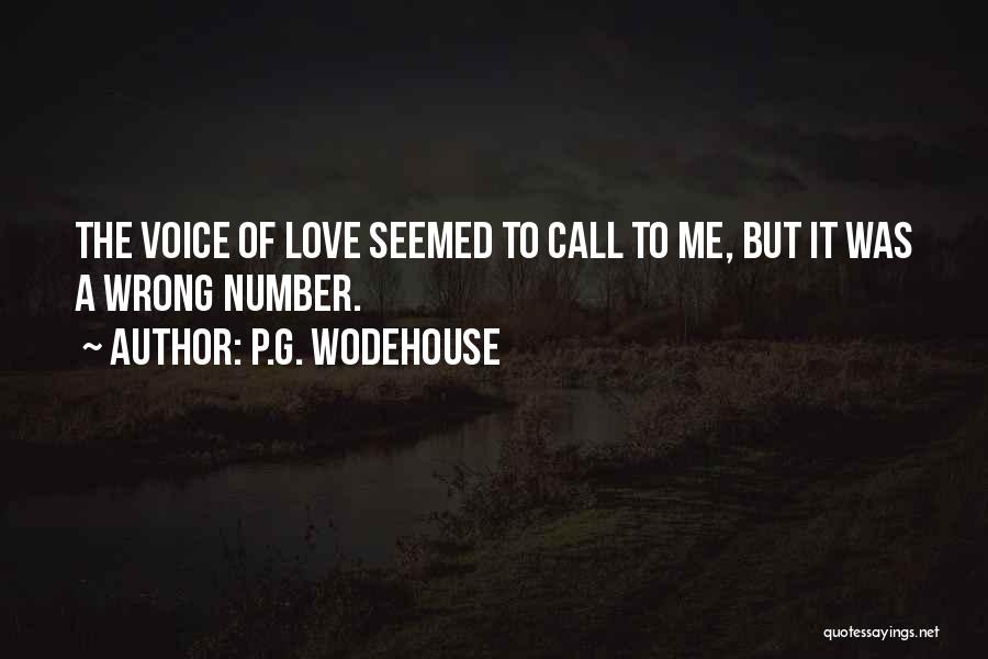 Wrong Number Quotes By P.G. Wodehouse