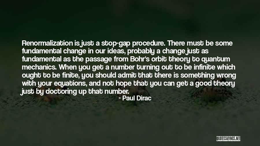 Wrong Number Quotes By Paul Dirac