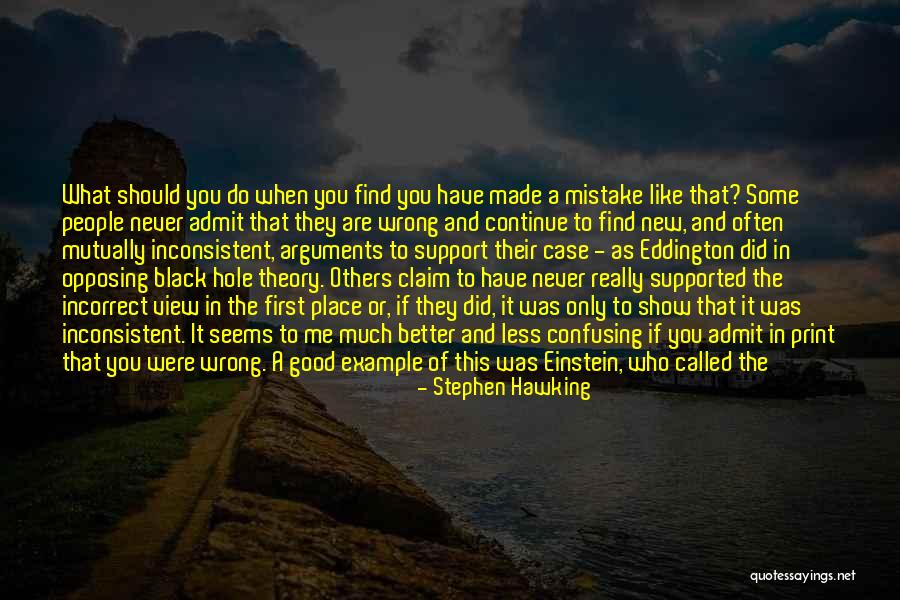 Wrong Or Incorrect Quotes By Stephen Hawking Wrong Or Incorrect Quotes By Stephen Hawking