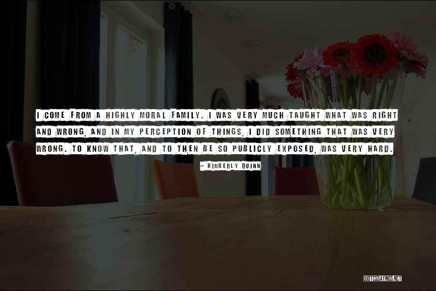 Wrong Perception Of Someone Quotes By Kimberly Quinn Wrong Perception Of Someone Quotes By Kimberly Quinn