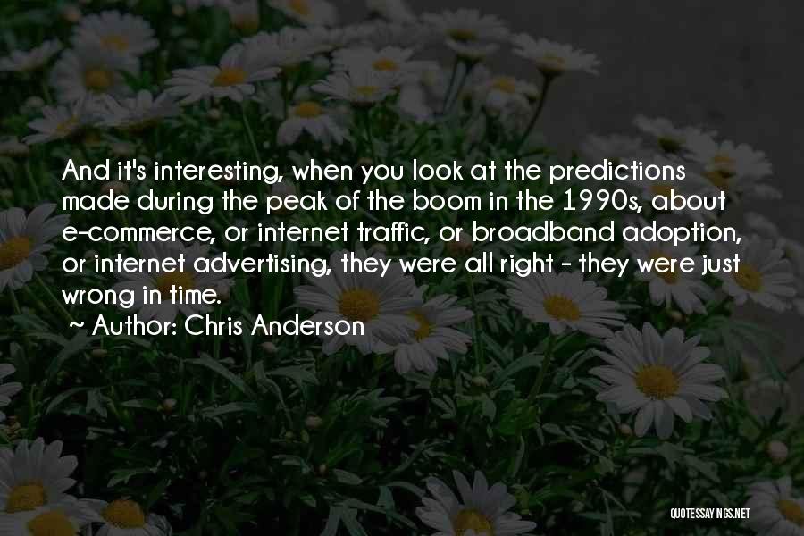 Wrong Predictions Quotes By Chris Anderson
