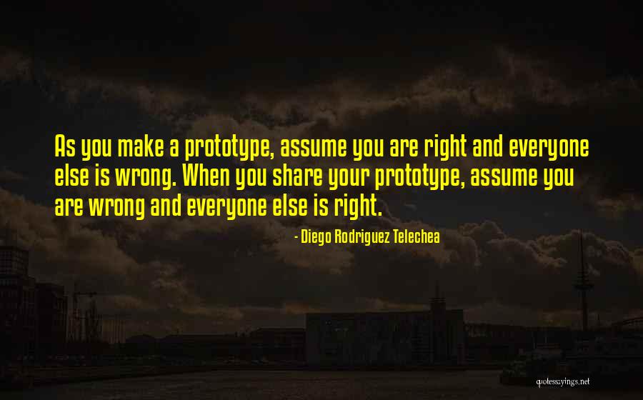 Wrong Right Quotes By Diego Rodriguez Telechea