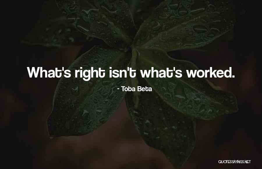 Wrong Right Quotes By Toba Beta